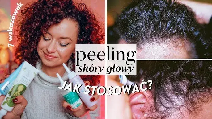 Peeling kwasowy do skóry głowy: jak wykonać zabieg krok po kroku